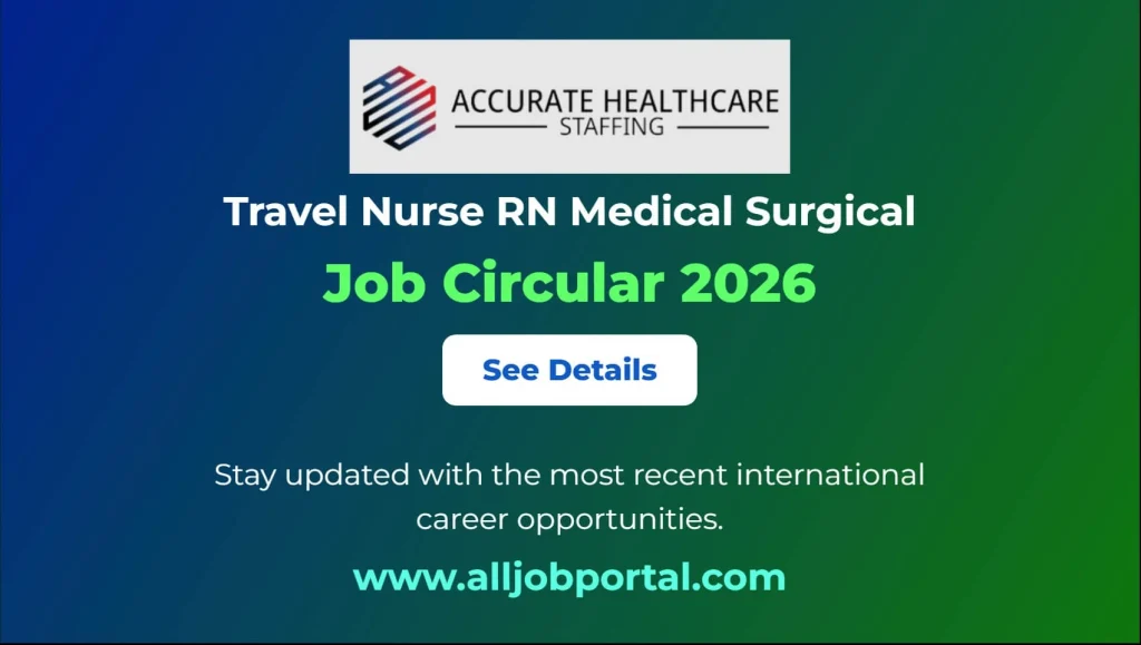 Travel Nurse RN Medical Surgical Job Circular 2026